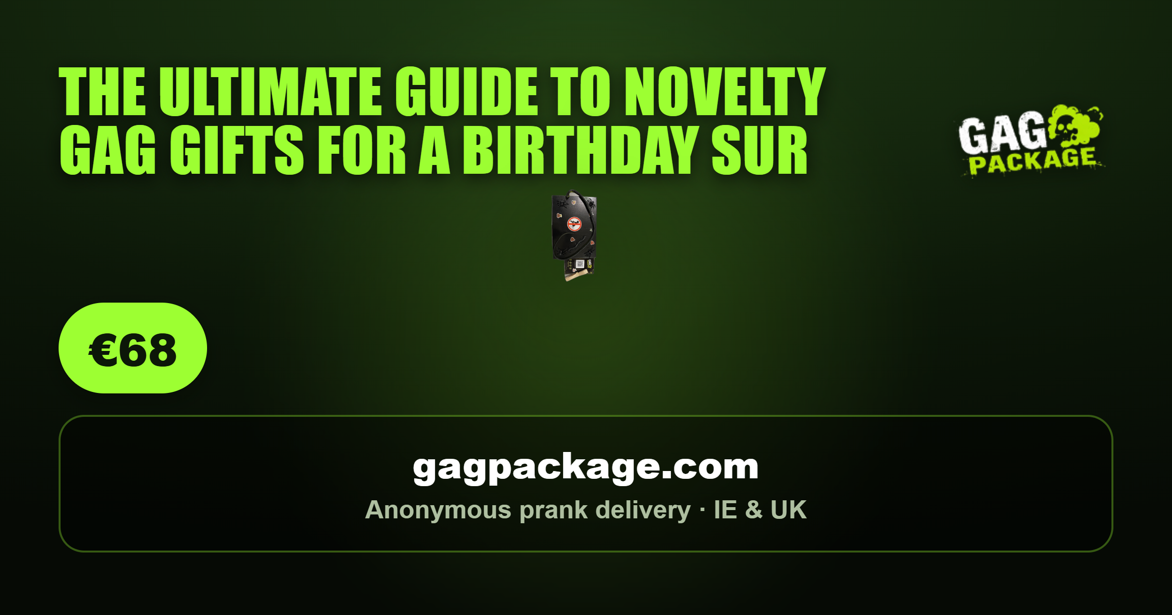 Birthday Wrapper anonymous prank gift from Gag Package, delivered by post across Ireland and the UK
